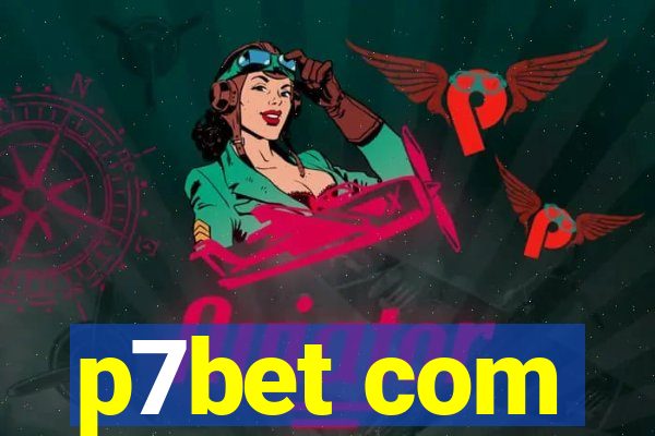 p7bet com